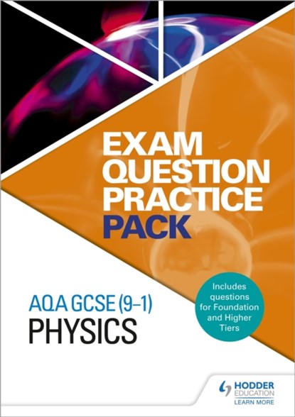 AQA GCSE (9-1) Physics: Exam Question Practice Pack, Hodder Education - Overig - 9781510433533