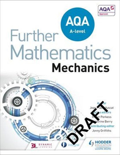 AQA A Level Further Mathematics Mechanics, Jean-Paul Muscat ; Jonny Griffiths - Ebook - 9781510434523