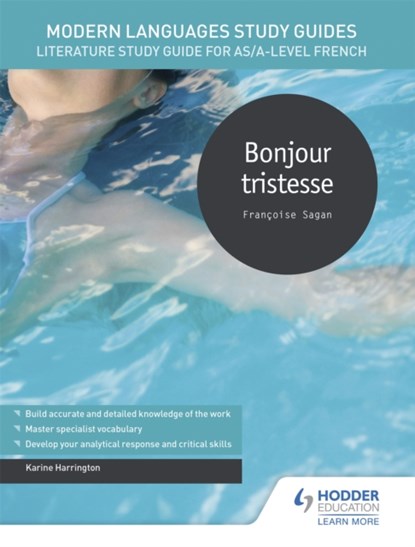 Modern Languages Study Guides: Bonjour tristesse, Karine Harrington - Paperback - 9781510435643