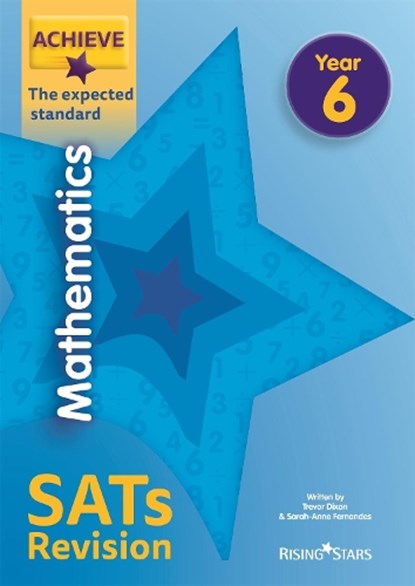 Achieve Maths Revision Exp (SATs), Trevor Dixon ; Solvemaths Ltd - Paperback - 9781510442641
