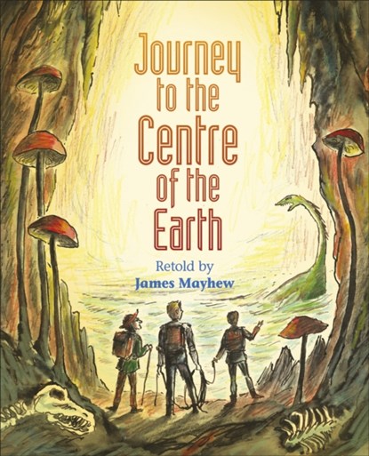 Reading Planet KS2 - Journey to the Centre of the Earth - Level 2: Mercury/Brown band, James Mayhew - Paperback - 9781510444317