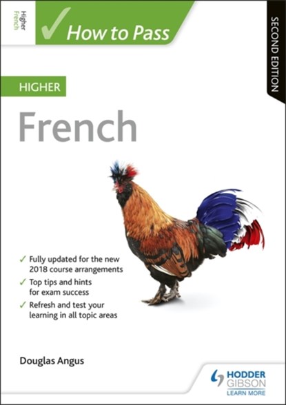 How to Pass Higher French, Second Edition, Douglas Angus - Paperback - 9781510452466