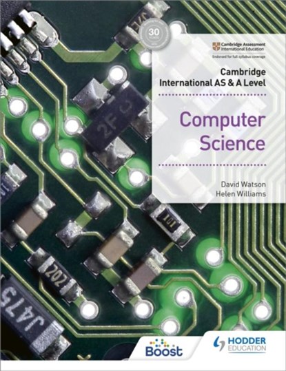 Cambridge International AS & A Level Computer Science, David Watson ; Helen Williams - Paperback - 9781510457591