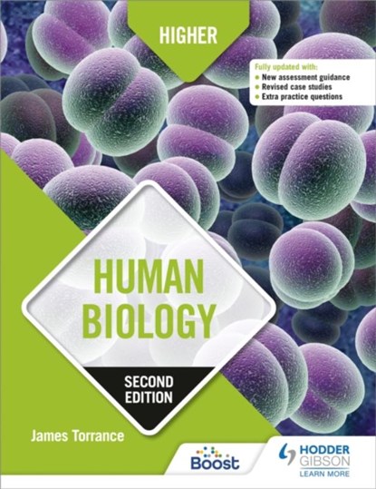 Higher Human Biology, Second Edition, Clare Marsh ; James Simms ; Caroline Stevenson ; James Torrance - Paperback - 9781510457713