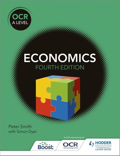 OCR A Level Economics (4th edition), Peter Smith - Paperback - 9781510458406