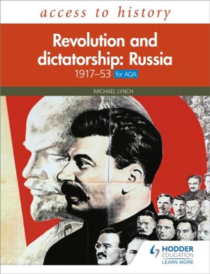 Access to History: Revolution and dictatorship: Russia, 1917–1953 for AQA, Michael Lynch - Paperback - 9781510459342