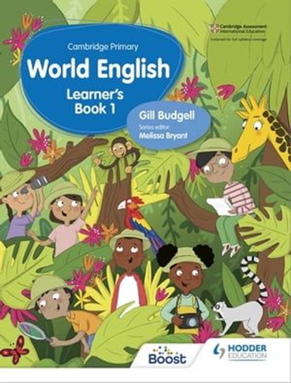 Cambridge Primary World English Learner's Book Stage 1, Gill Budgell ; Various - Ebook - 9781510462809