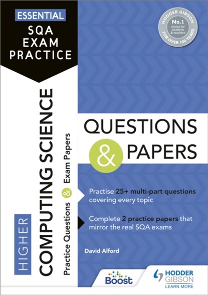 Essential SQA Exam Practice: Higher Computing Science Questions and Papers, David Alford - Paperback - 9781510471764