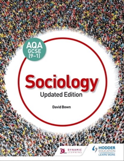 AQA GCSE (9-1) Sociology, Updated Edition, David Bown - Ebook - 9781510472280