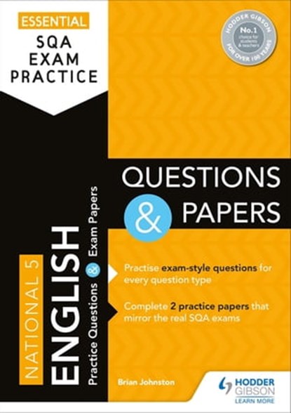 Essential SQA Exam Practice: National 5 English Questions and Papers, Brian Johnston - Ebook - 9781510474147