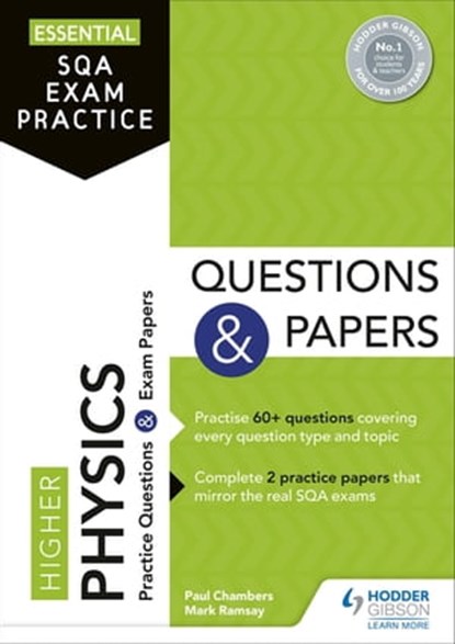 Essential SQA Exam Practice: Higher Physics Questions and Papers, Paul Chambers ; Mark Ramsay - Ebook - 9781510474604