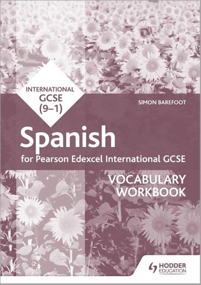 Pearson Edexcel International GCSE Spanish Vocabulary Workbook, Simon Barefoot - Paperback - 9781510475014