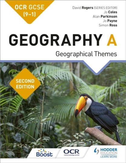 OCR GCSE (9-1) Geography A Second Edition, Jo Coles ; Jo Payne ; Alan Parkinson ; Simon Ross - Paperback - 9781510477520