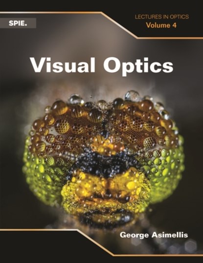 Visual Optics, George Asimellis - Paperback - 9781510622616