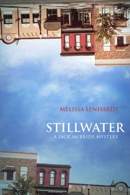 Stillwater, Melissa Lenhardt - Ebook - 9781510700710
