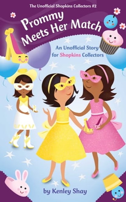 Prommy Meets Her Match, Kenley Shay - Ebook - 9781510703759