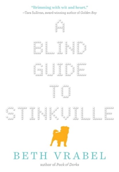 A Blind Guide to Stinkville, Beth Vrabel - Ebook - 9781510703841