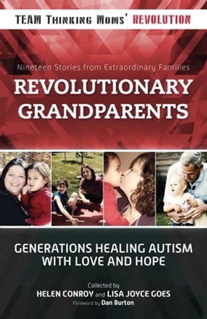 Revolutionary Grandparents, Helen Conroy ; Lisa Joyce Goes - Ebook - 9781510705401