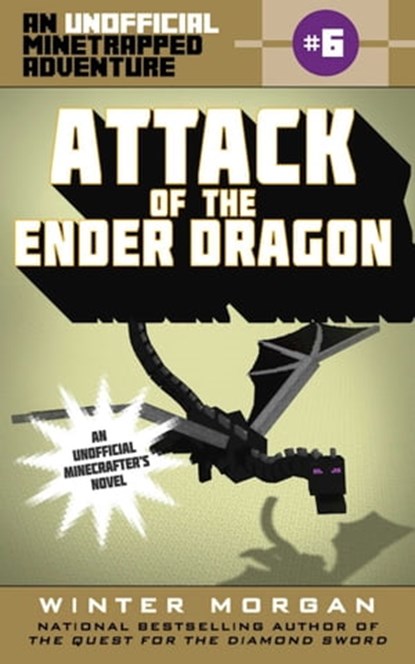 Attack of the Ender Dragon, Winter Morgan - Ebook - 9781510706125