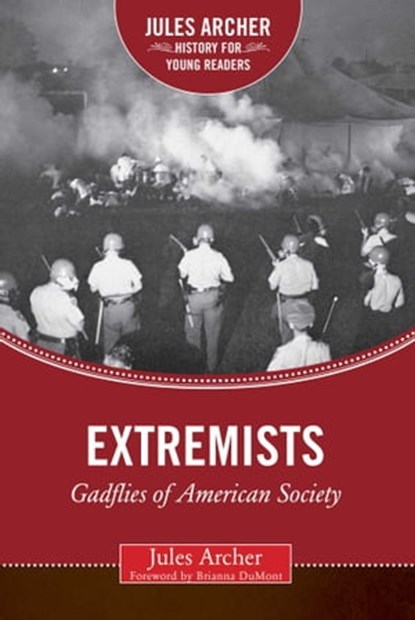 Extremists, Jules Archer - Ebook - 9781510707085