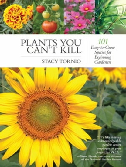 Plants You Can't Kill, Stacy Tornio - Ebook - 9781510709690