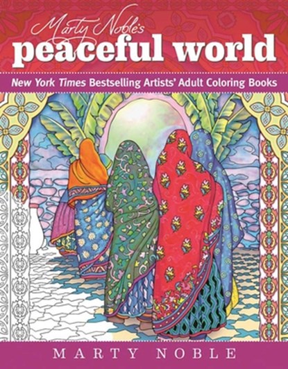 Marty Noble's Peaceful World, Marty Noble - Paperback - 9781510710368