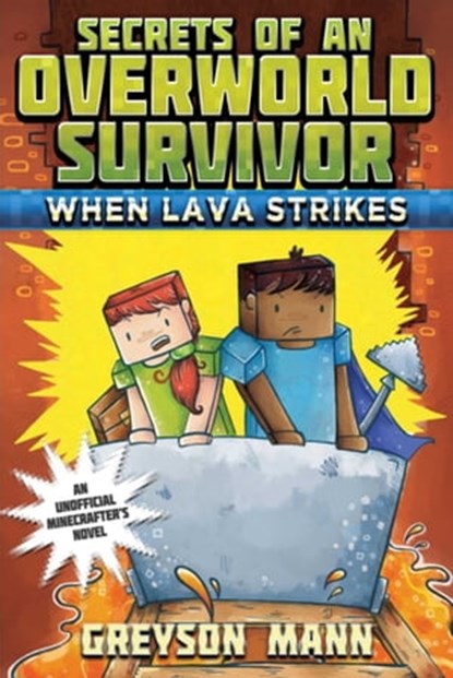 When Lava Strikes, Greyson Mann - Ebook - 9781510713291