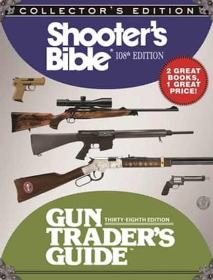 Shooter's Bible and Gun Trader's Guide Box Set, Robert A. Sadowski ; Graham Moore - Ebook - 9781510714359