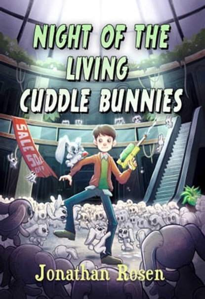 Night of the Living Cuddle Bunnies, Jonathan Rosen - Ebook - 9781510715240