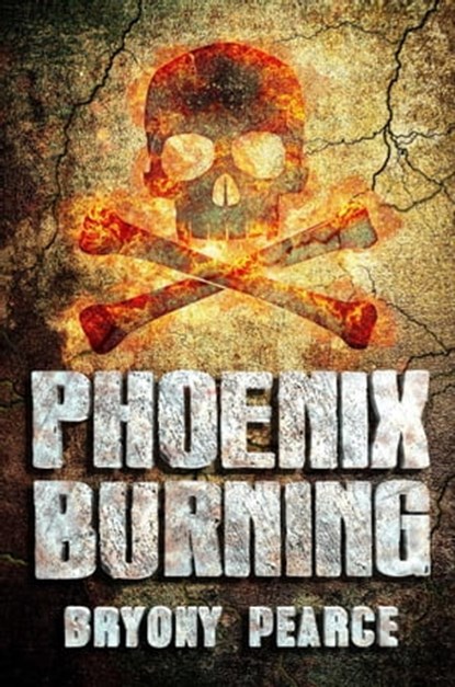 Phoenix Burning, Bryony Pearce - Ebook - 9781510716476
