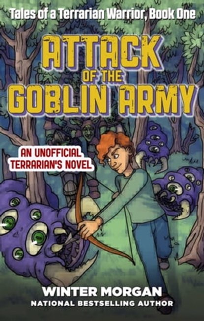Attack of the Goblin Army, Winter Morgan - Ebook - 9781510716841