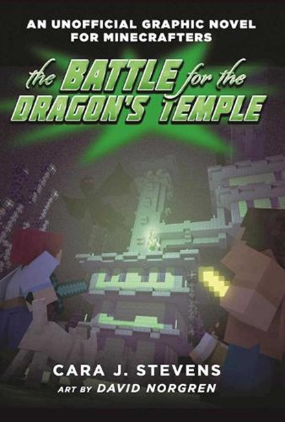 The Battle for the Dragon's Temple, Cara J. Stevens - Paperback - 9781510717985