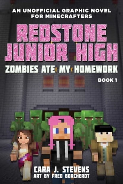 Zombies Ate My Homework, Cara J. Stevens - Ebook - 9781510722330