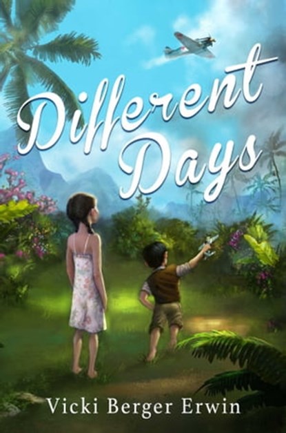 Different Days, Vicki Berger Erwin - Ebook - 9781510724631