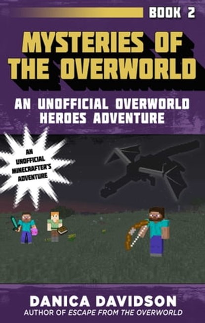Mysteries of the Overworld, Danica Davidson - Ebook - 9781510727090