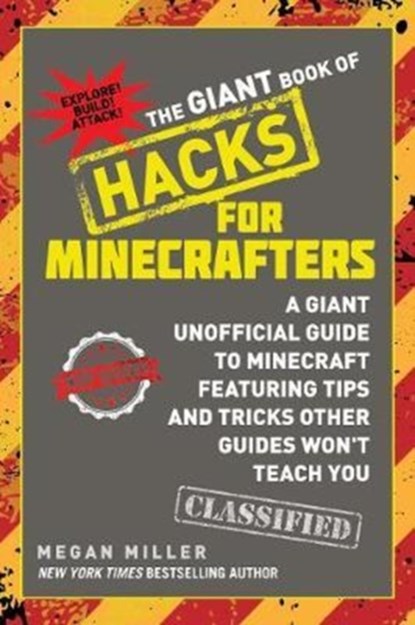 The Giant Book of Hacks for Minecrafters, Megan Miller - Paperback - 9781510727205