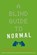 A Blind Guide to Normal, Beth Vrabel - Paperback - 9781510727335