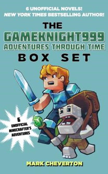 The Gameknight999 Adventures Through Time Box Set, Mark Cheverton - Paperback - 9781510727403
