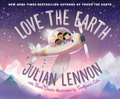 Love the Earth, Julian Lennon - Ebook - 9781510728561