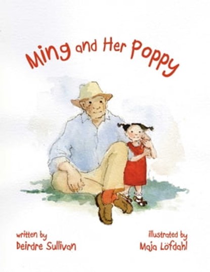 Ming and Her Poppy, Deirdre Sullivan - Ebook - 9781510729445