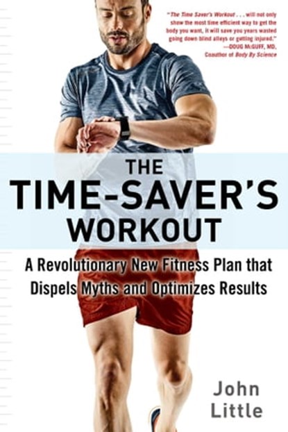 The Time-Saver's Workout, John Little - Ebook - 9781510733312