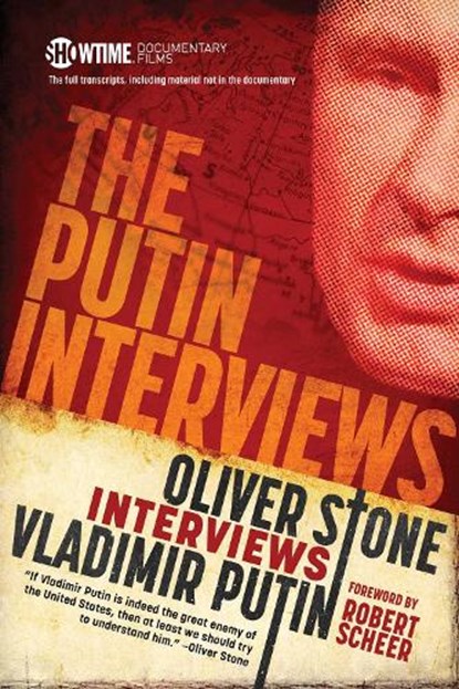 The Putin Interviews, Robert Scheer ; Oliver Stone - Paperback - 9781510733428