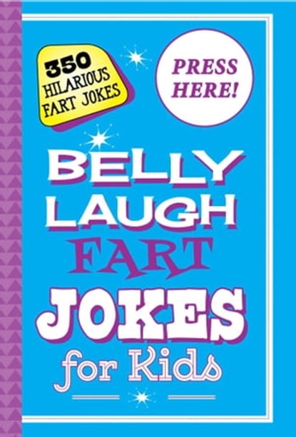 Belly Laugh Fart Jokes for Kids, Sky Pony Press - Ebook - 9781510733626