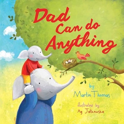 Dad Can Do Anything, Martin Thomas - Gebonden - 9781510736177