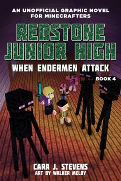 When Endermen Attack, Cara J. Stevens - Ebook - 9781510738010