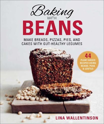 Baking with Beans, WALLENTINSON,  Lina - Gebonden - 9781510746282