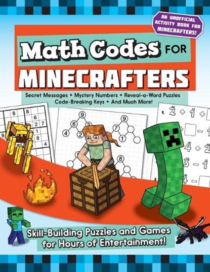 Math Codes for Minecrafters: Skill-Building Puzzles and Games for Hours of Entertainment!, Jen Funk Weber - Paperback - 9781510747241