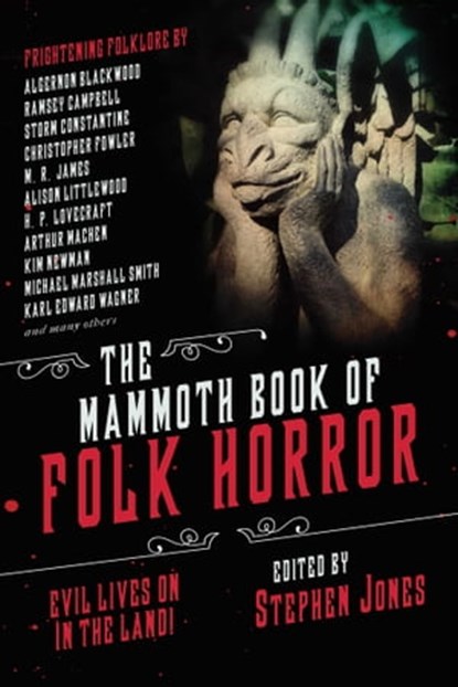 The Mammoth Book of Folk Horror, Michael Marshall Smith - Ebook - 9781510749870