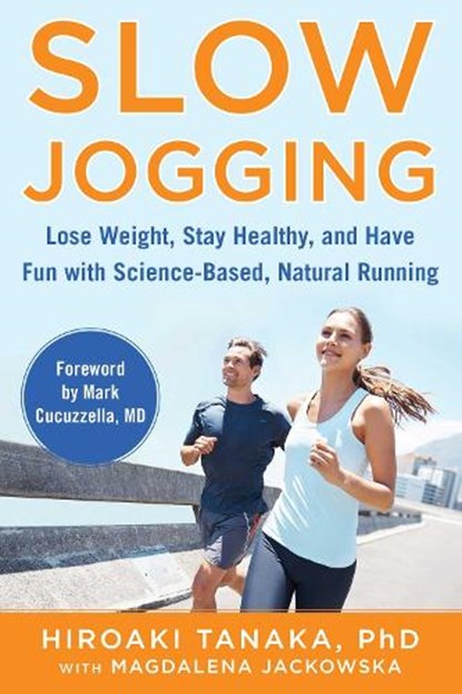 Slow Jogging, Hiroaki Tanaka ; Magdalena Jackowska - Paperback - 9781510753624