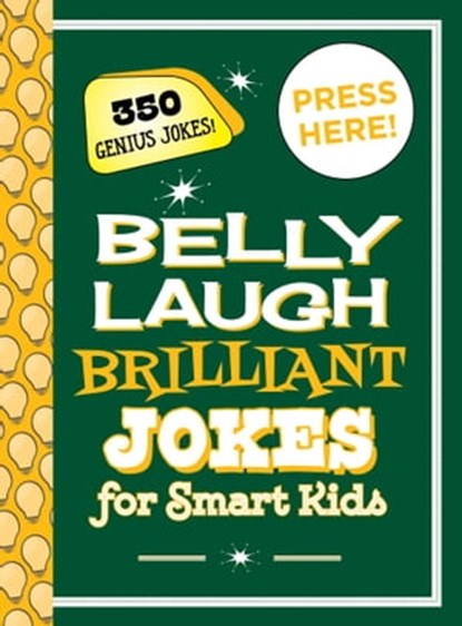 Belly Laugh Brilliant Jokes for Smart Kids, Sky Pony Press - Ebook - 9781510754928